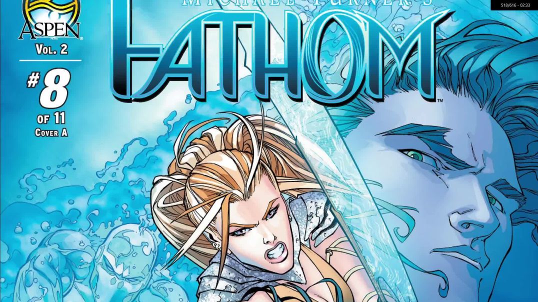 Fathom Vol 2, Issues 8-11!