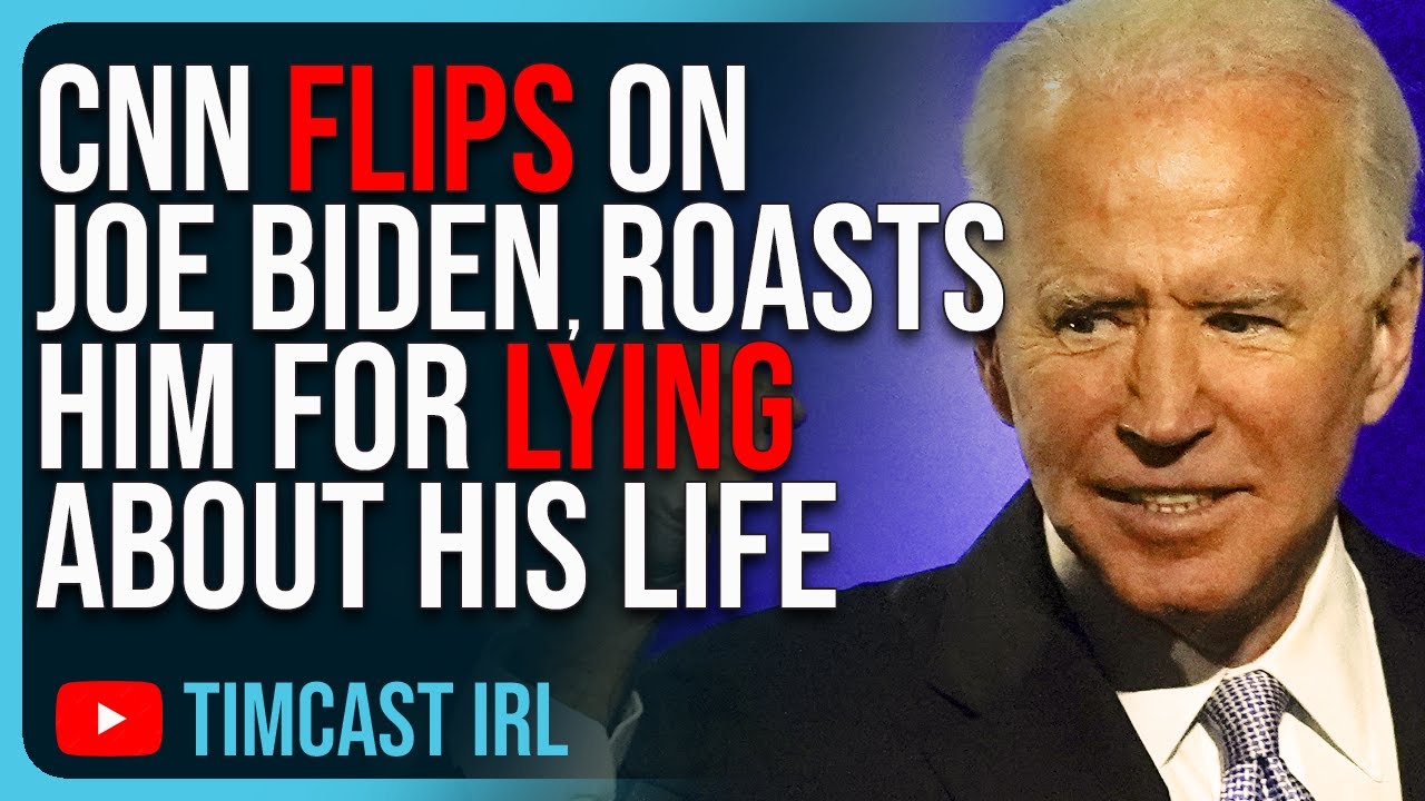 CNN FLIPS On Joe Biden, ROASTS Him For Lying About His Life