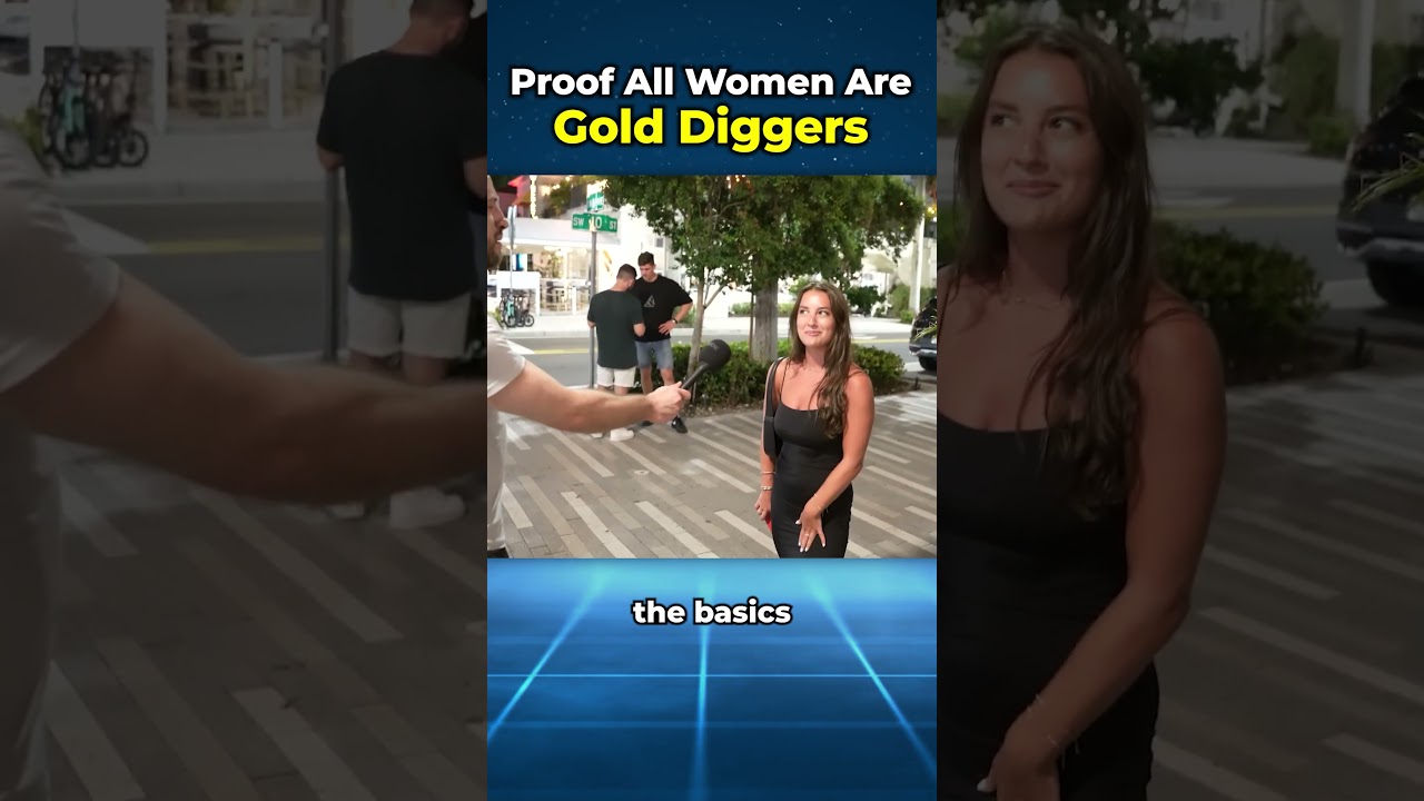 Proof Women Are All Gold Diggers