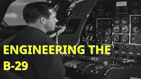 Flying The B-29 - Starring Terrence Popps in 1941 as "The Flight Engineer".