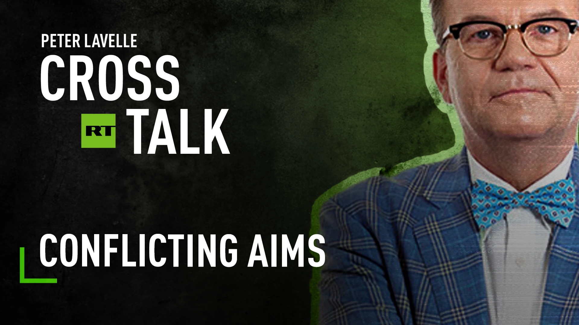 CrossTalk Bullhorns | Conflicting aims