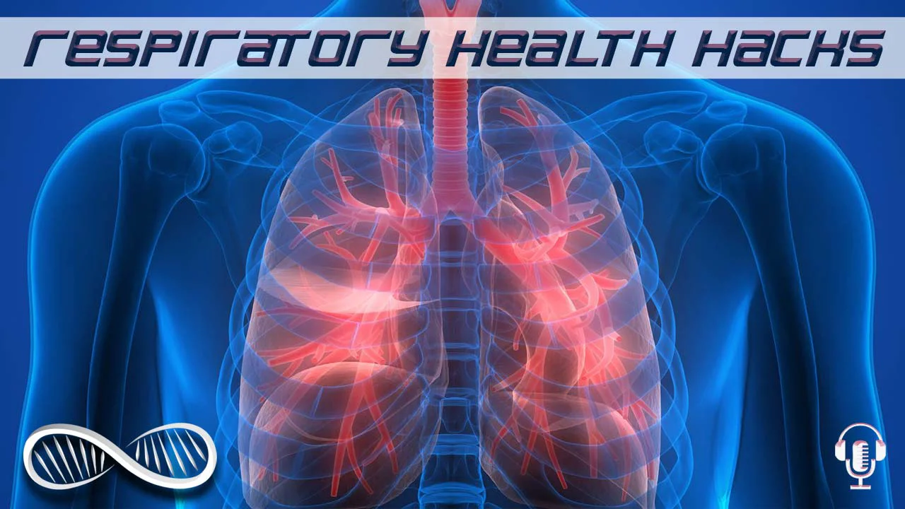 Five Respiratory Health Hacks ? That I bet you haven't heard of...