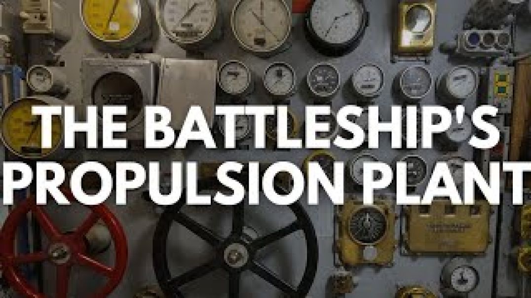 Inside the Propulsion Plant of the World's Fastest Battleship