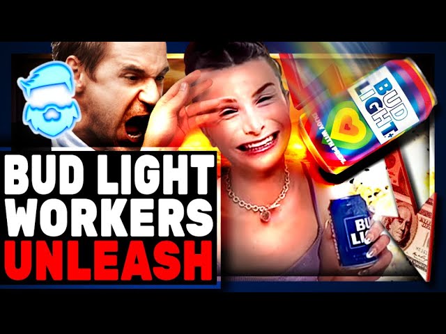 Bud Light Workers REVOLT For Hilariously Embarrassing Reason As Sales PLUMMET Ever More!