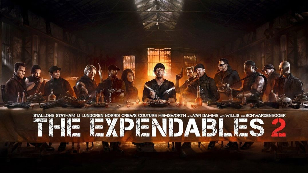 The Expendables 2 (2012 - full movie 720P) Movies Every Man Needs To See Series