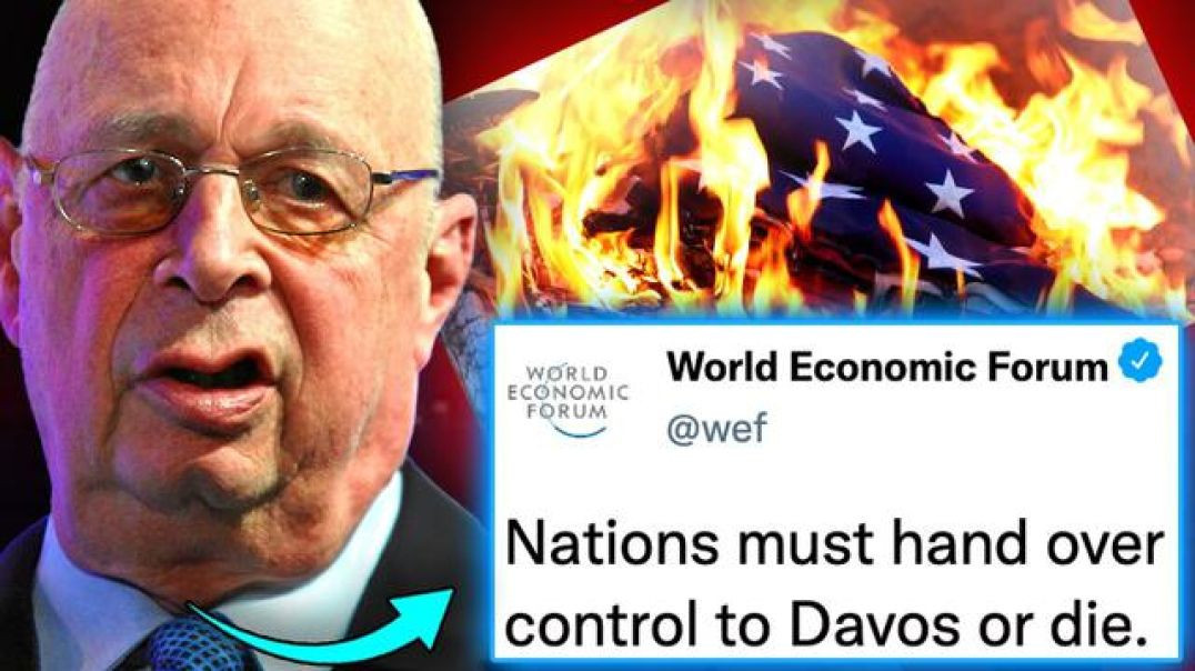 ANAL SCHWAB HAILS ARRIVAL OF 'NEW WORLD ORDER' AS WEF SEIZES CONTROL OF NATIONS (COMMERCIALS EDITED OUT