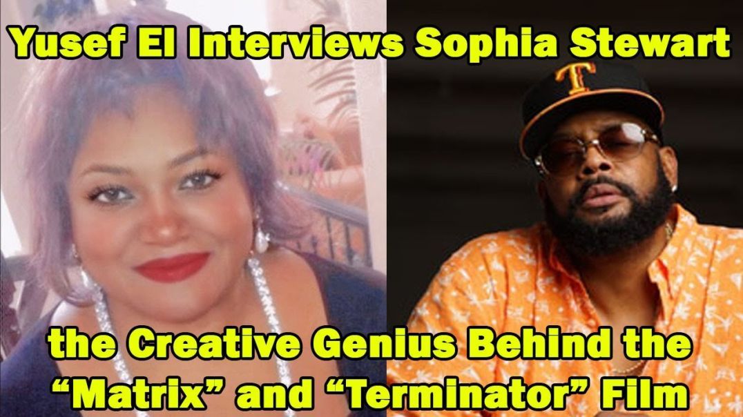 YUSEF EL INTERVIEWS SOPHIA STEWART AUTHOR OF THE MATRIX