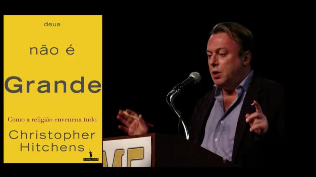 Revisitando Christopher Hitchens e seu "Deus não é grande"