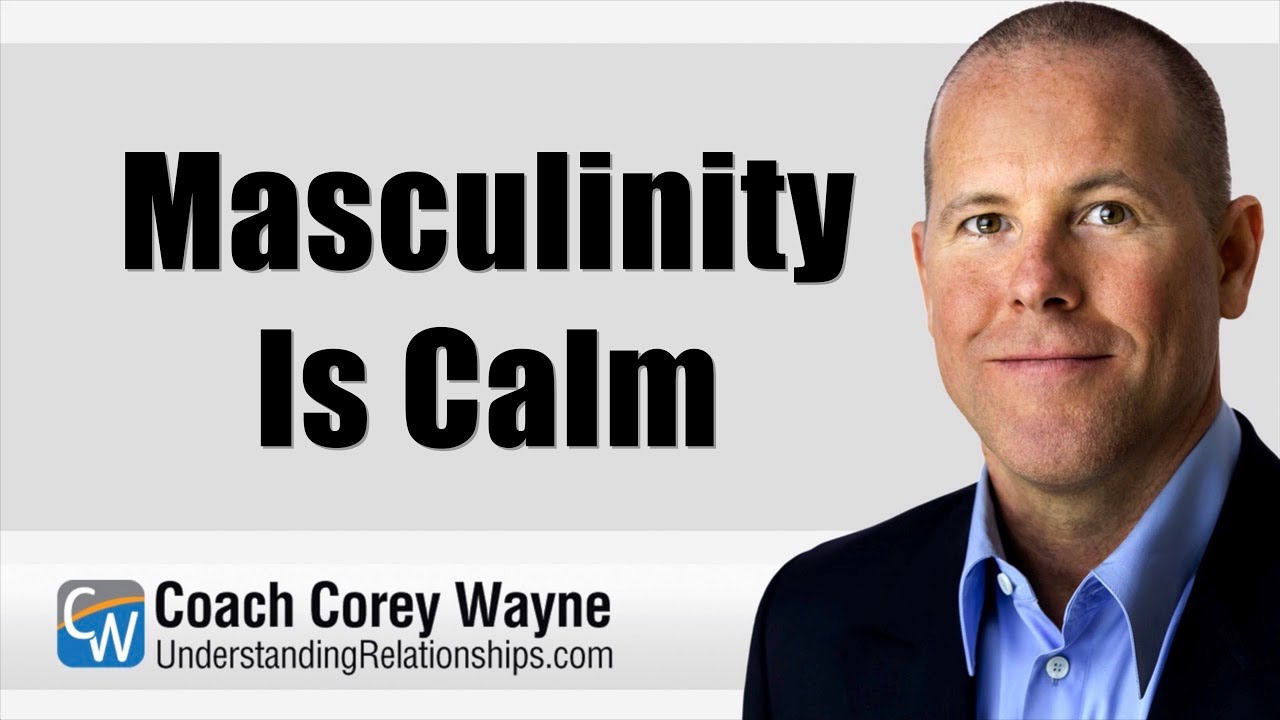 Masculinity Is Calm