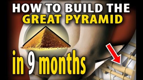 How to Build the Great Pyramid in 9 Months (NOT aliens)