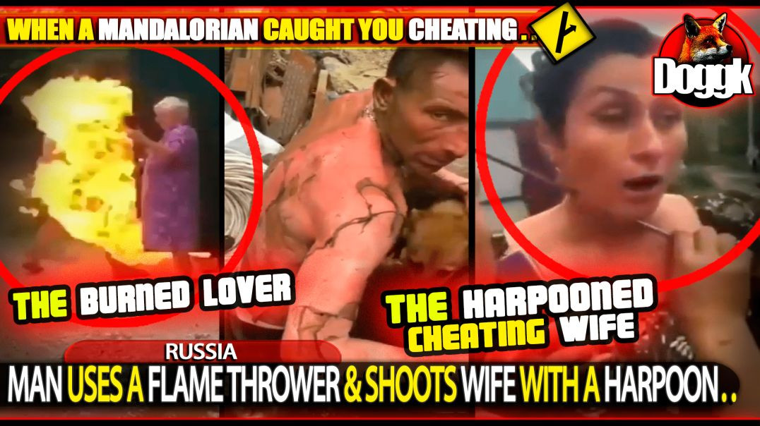 MAN USES A FLAME THROWER & SHOOTS WIFE WITH A HARPOON.. (RUSSIA)