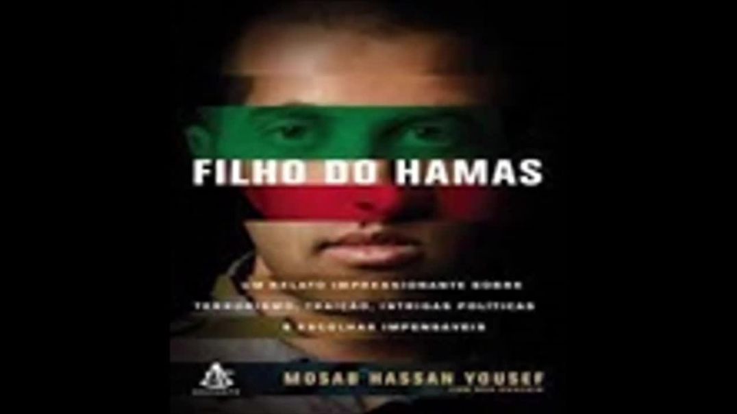 Filho do Hamas | Mossab Hassan Yousef, livro em análise