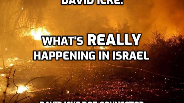 David Icke - what's REALLY happening in Israel