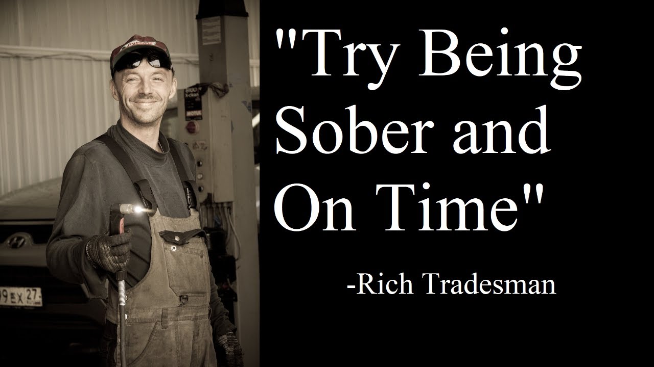 "The Rich Sober Gen Z Tradesman"