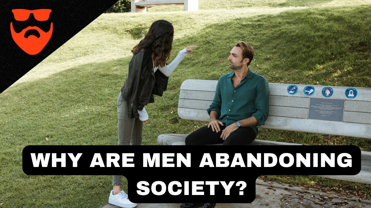 Why Are Men Abandoning Women and Society? | MWA Men Walking Away