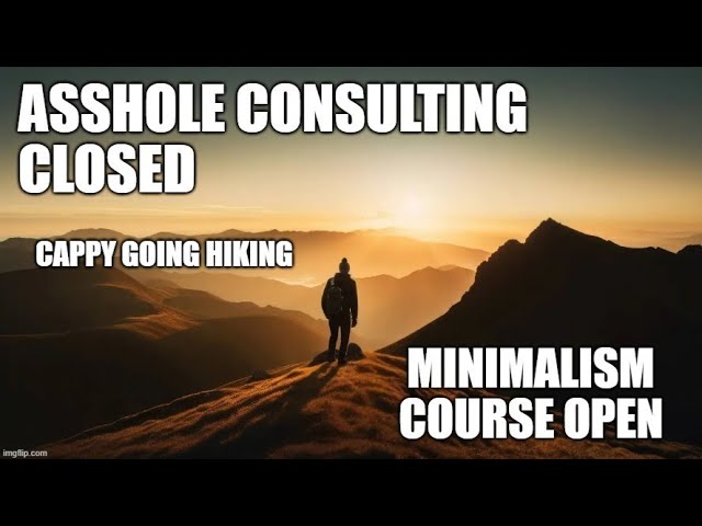 Due To Idiots, Asshole Consulting Closed for the Month