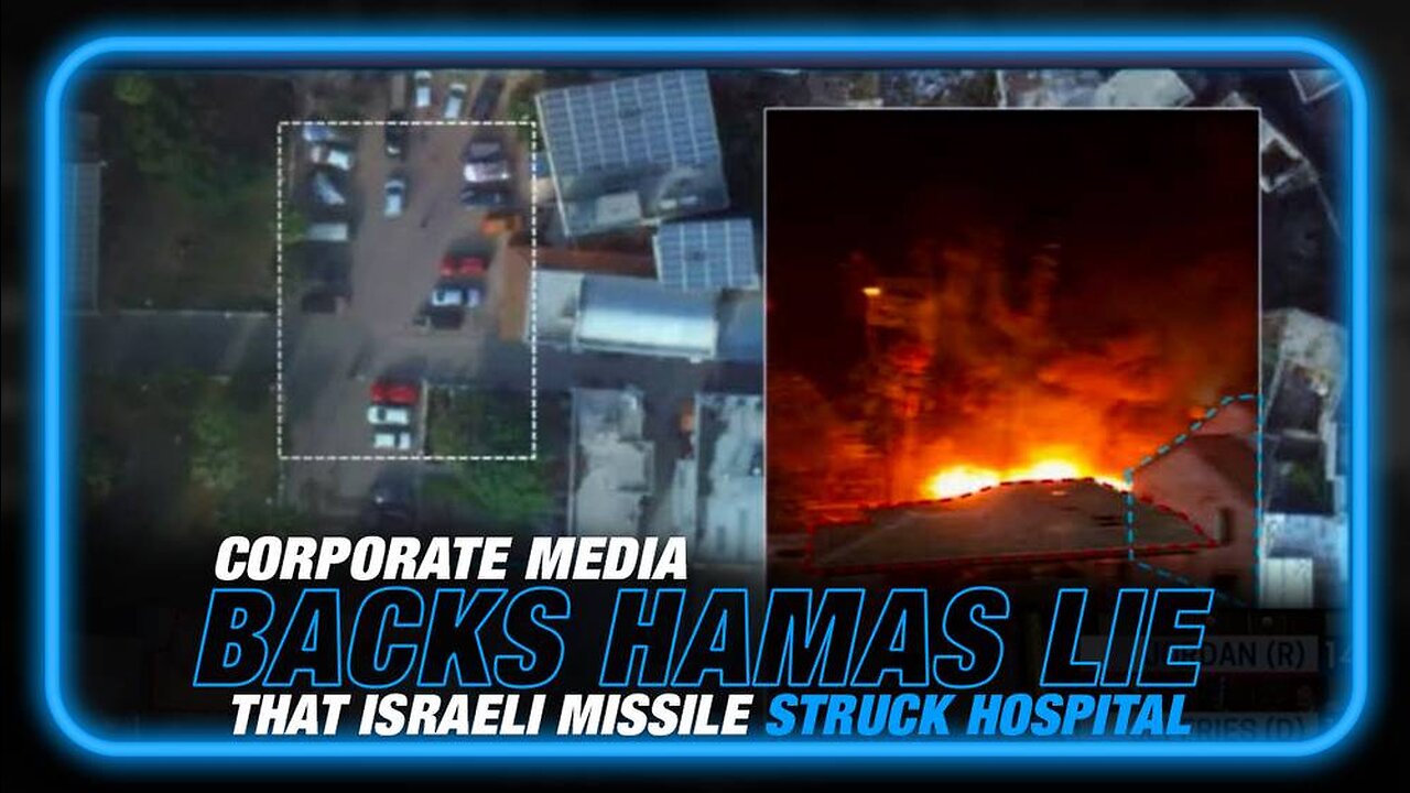 WW3 FALSE FLAG ALERT! Corporate Media Backs Hamas Lie