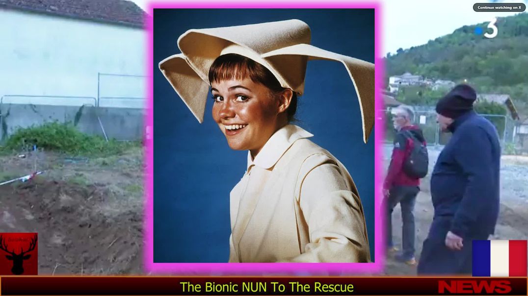 The Bionic NUN To The Rescue