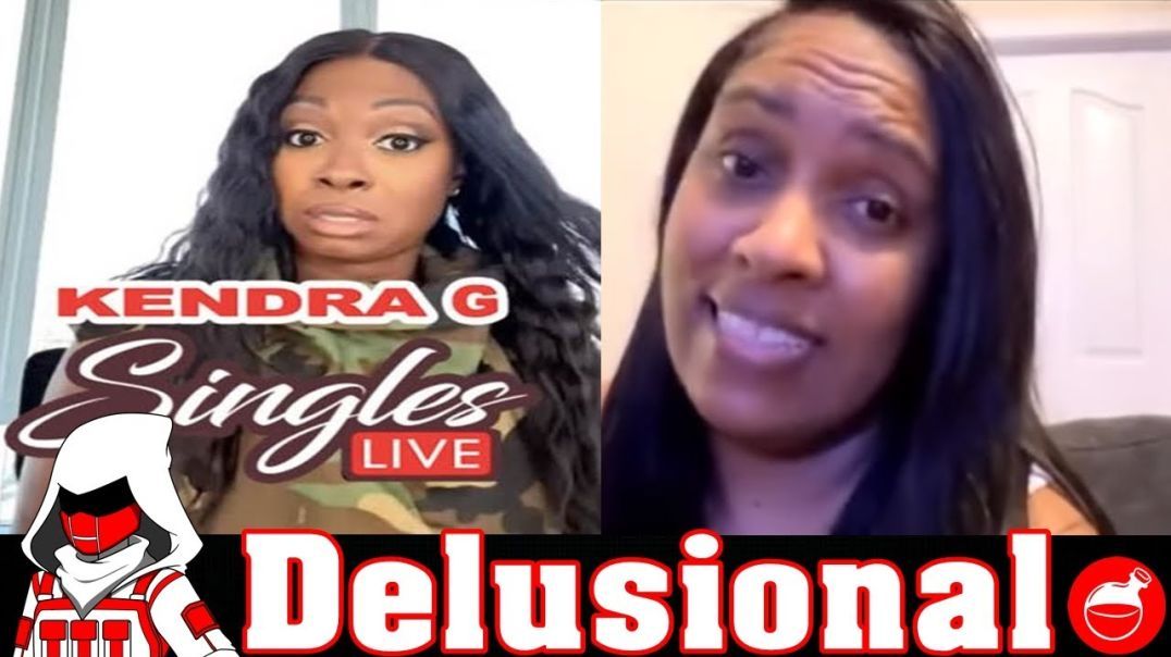 Modern Woman Is Beyond Delusional On Kendra G (Reaction)(Travelisha)