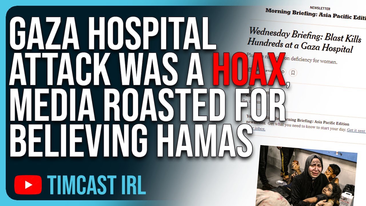 Gaza Hospital Attack WAS A HOAX, Media ROASTED For Believing Hamas