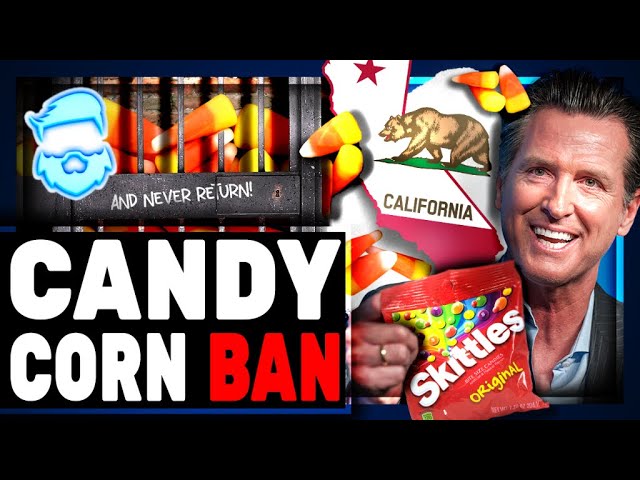 Candy Corn & Skittles BANNED By Woke Leaders! 12,000 Products A Part Of New BAN!