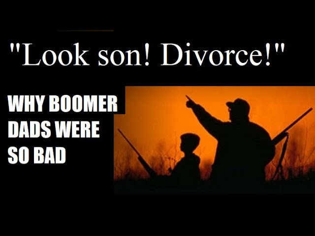 Why Boomer Dads Were So Bad