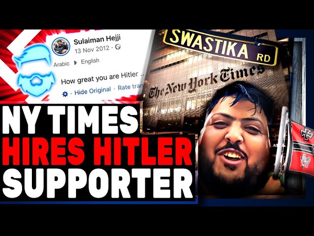 The New York Times Hires A LITERAL Nazi To Cover Israel Conflict I Cannot Even Believe It!