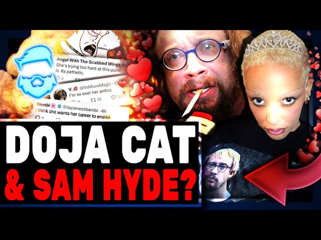 Doja Cat Promotes Sam Hyde & Immediately Regrets It!  He Can't Keep Getting Away With It!