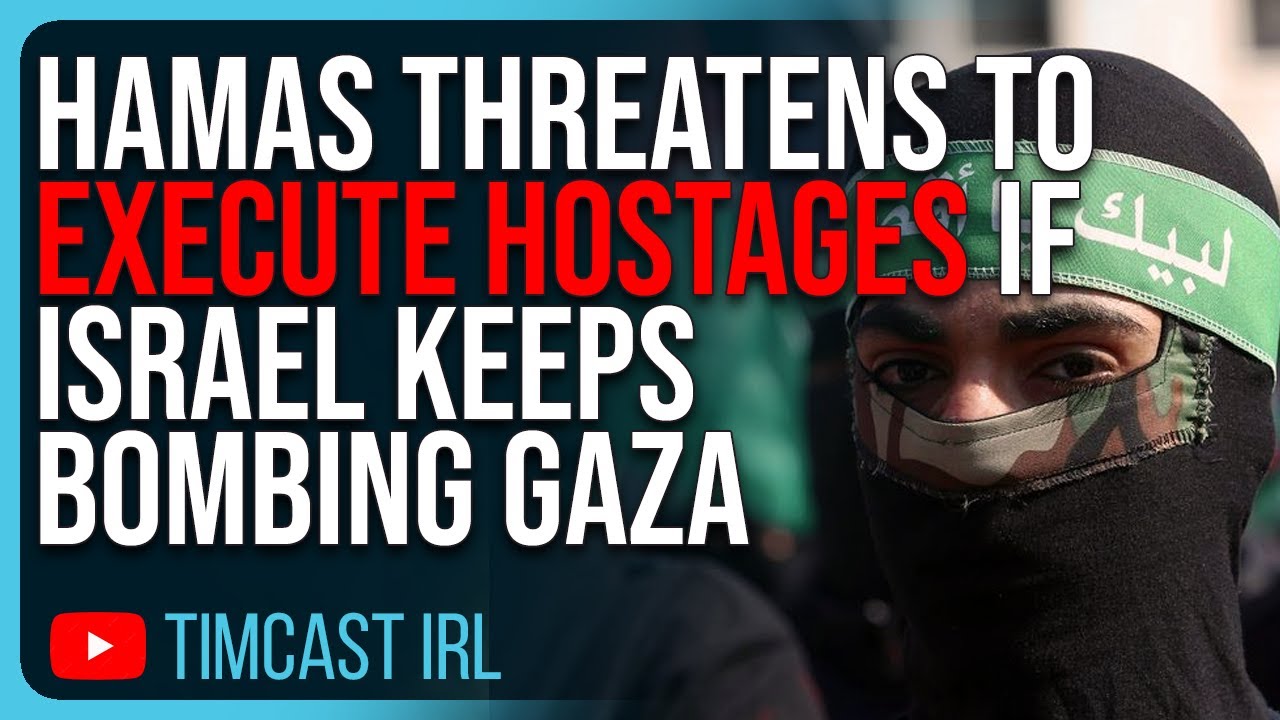 Hamas THREATENS TO EXECUTE Hostages If Israel Keeps Bombing Gaza, Americans MAY BE Captured