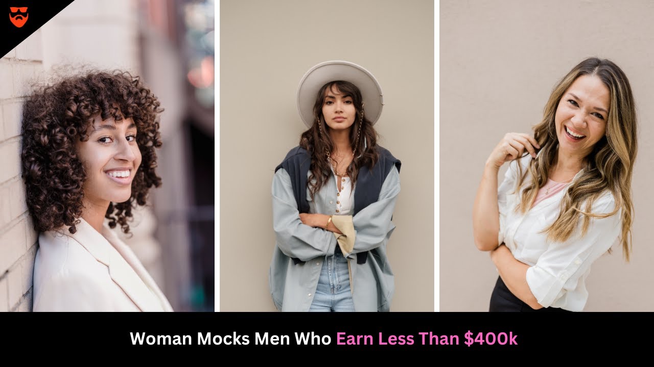 Woman Mocks Men Who Earn Less Than $400k, Despite Only Making $18 an Hour Herself