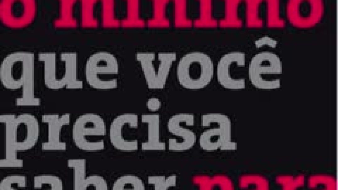 O mínimo que você precisa saber para não ser um idiota (Olavo de Carvalho) #3