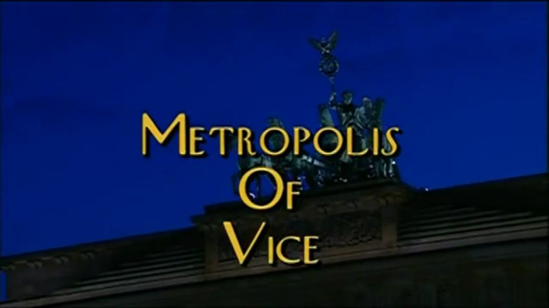 Berlin - Metropolis Of Vice