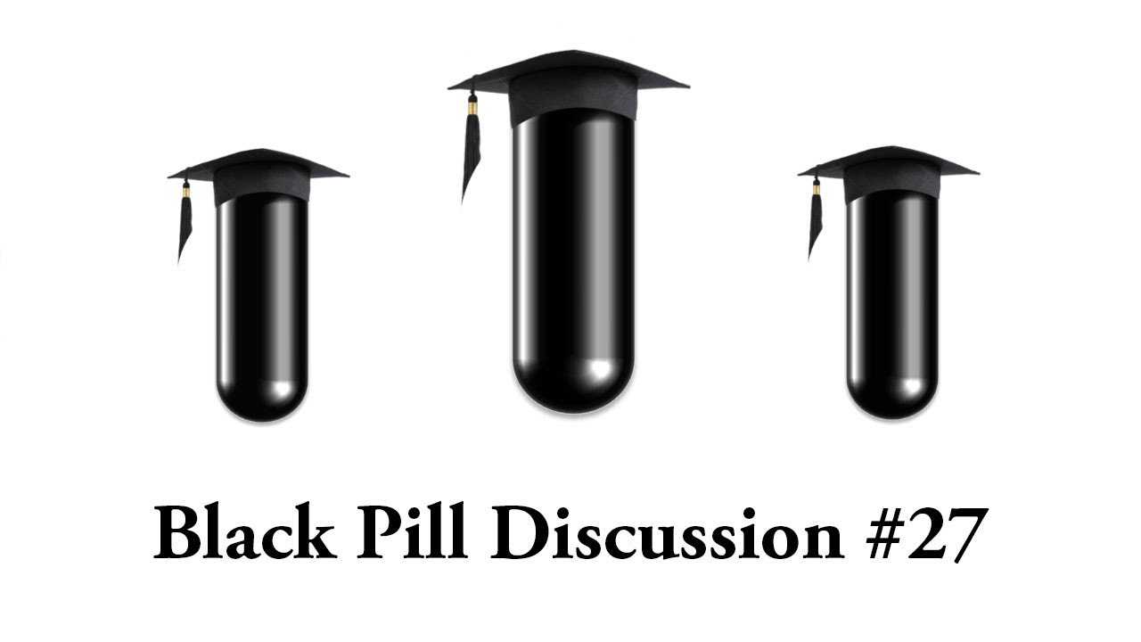 Black Pill Open Panel Discussion #27
