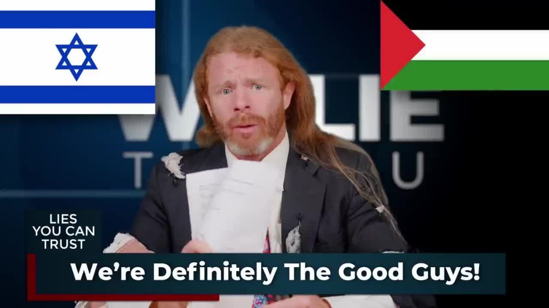 Trust Us, We're The Good Guys - Israel vs Palestine