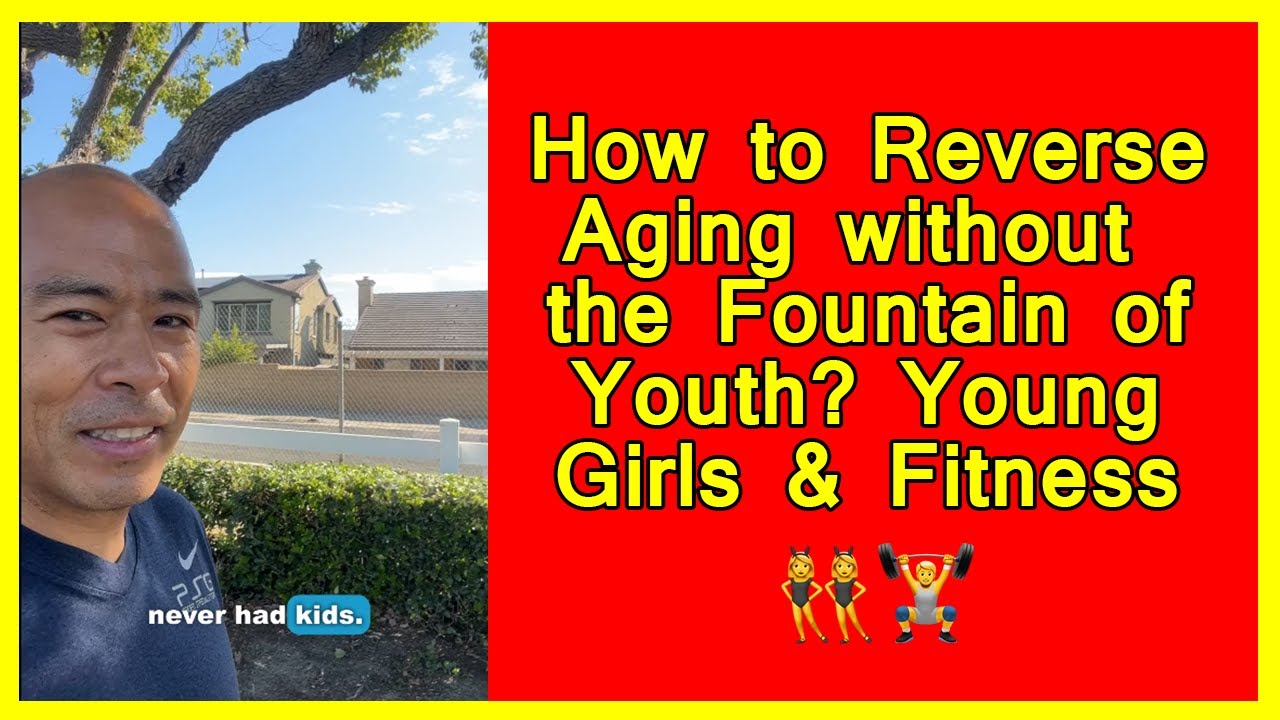 The real fountain of youth: how young girls and fitness reverse aging ?‍♀️?️