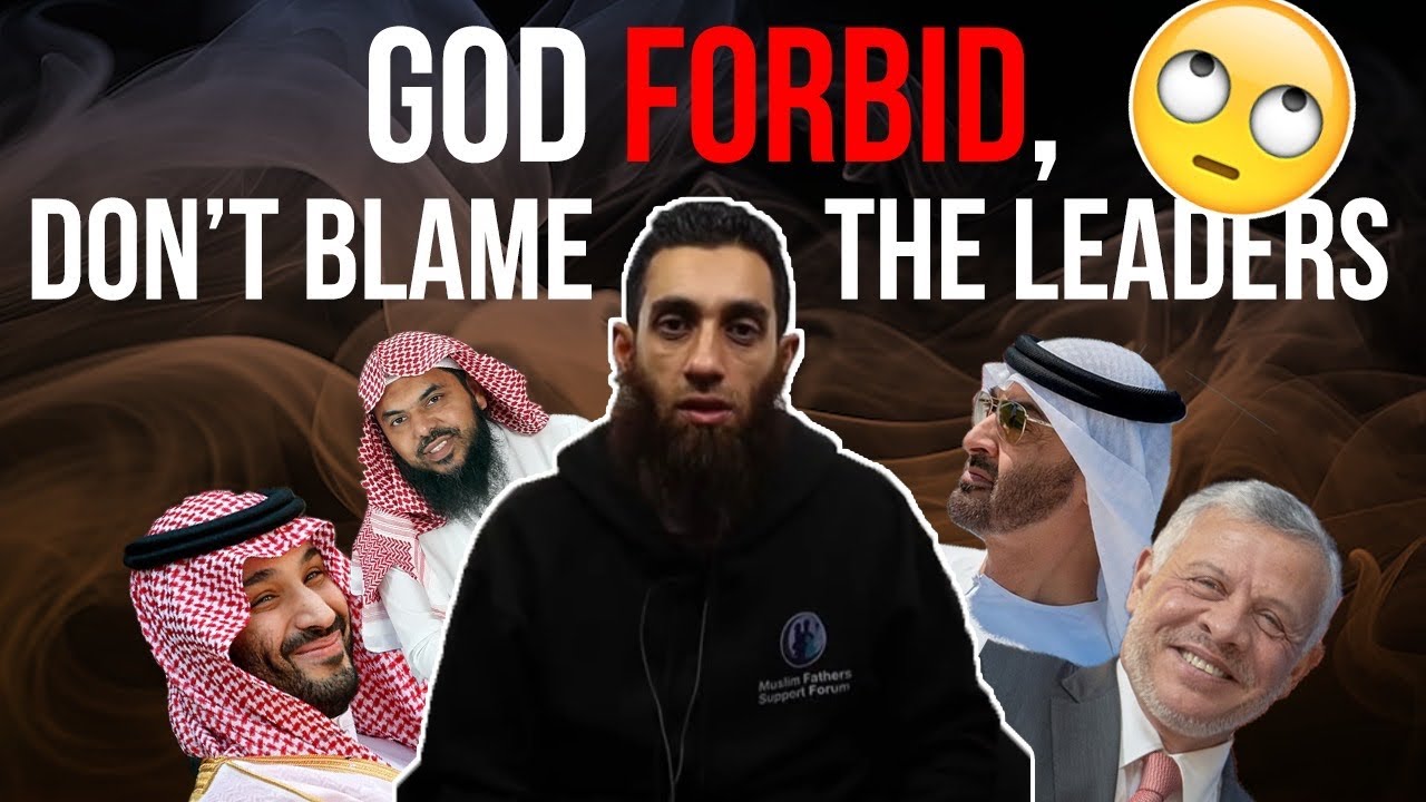 GOD FORBID: DON’T BLAME THE LEADERS | UTHMAN BIN FAROOQ | @OneMessageFoundation