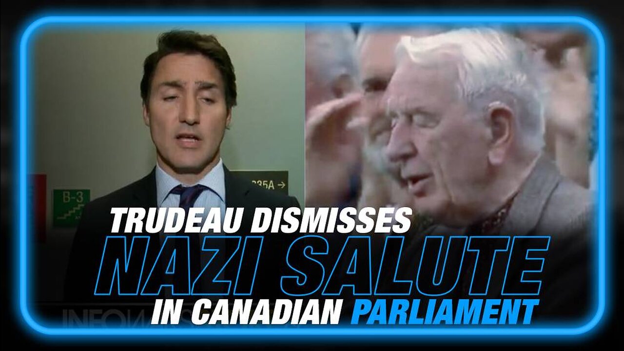 VIDEO: Trudeau Dismisses Nazi Salute in Parliament