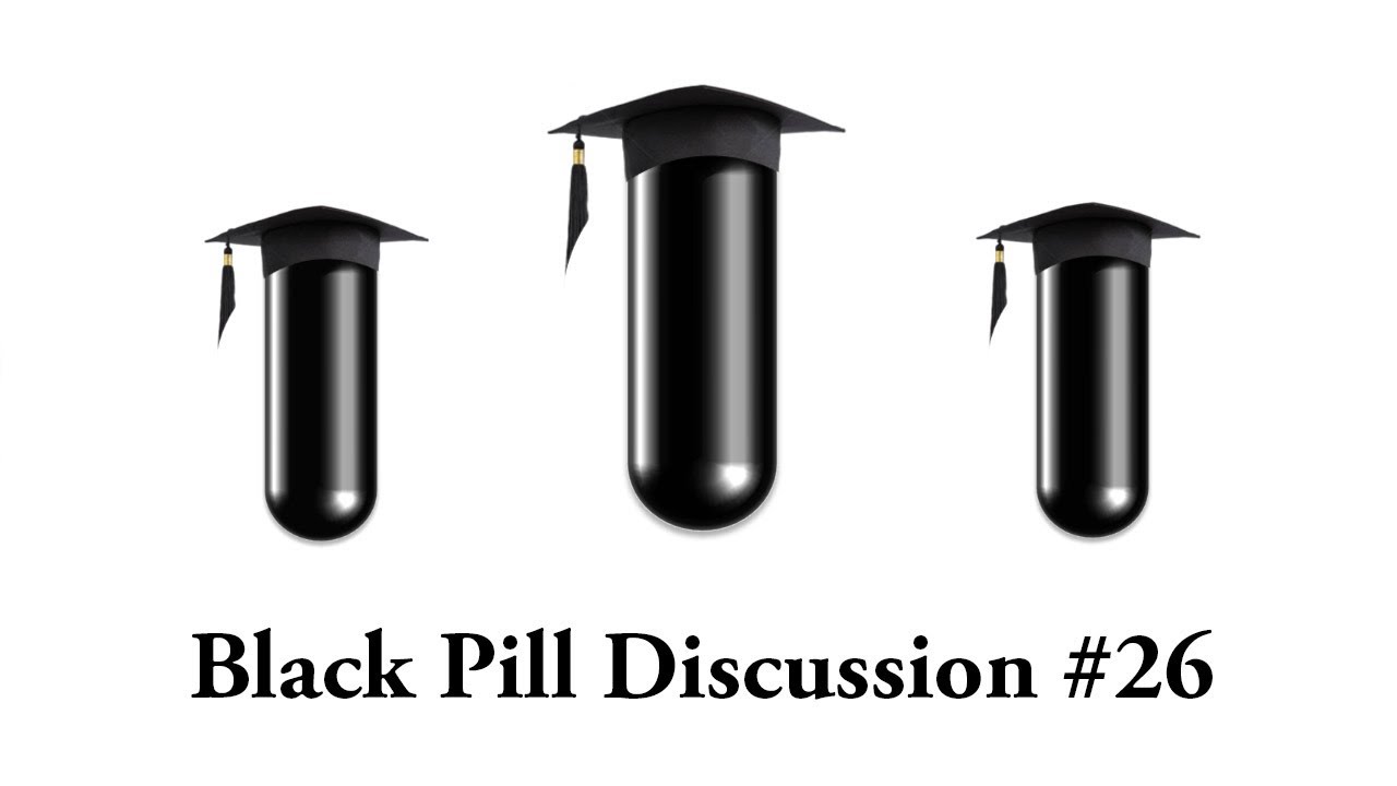 Black Pill Open Panel Discussion #26