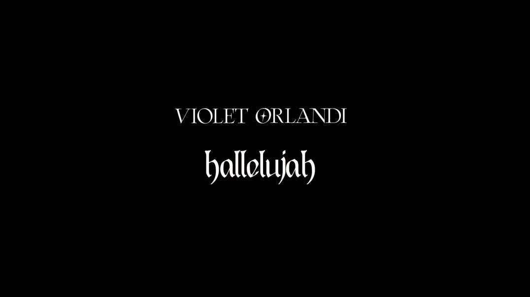 Hallelujah - Violet Orlandi - YOU!