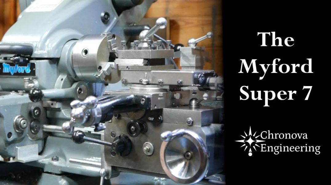 The Myford Super 7 Lathe: An Introduction