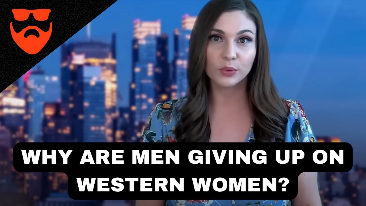 Why Men Are Giving Up On Western Women | MWA Men Walking Away