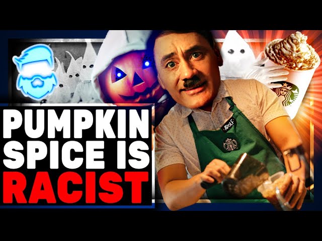 Pumpkins Deemed Racist By "Scholars"  Pumpkin Spice Latte's From Starbucks Oppressive To POC's