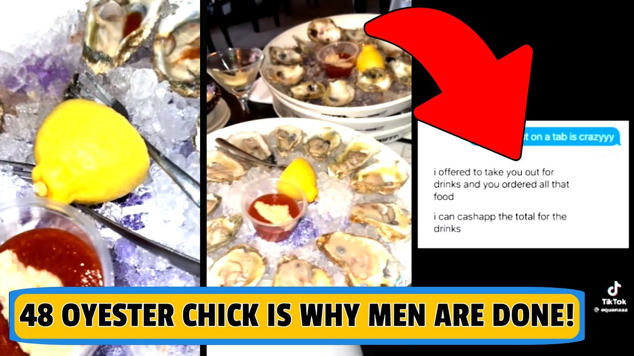 She Devoured 48 Oysters On First Date! This Is The BS Of Modern Dating For Men