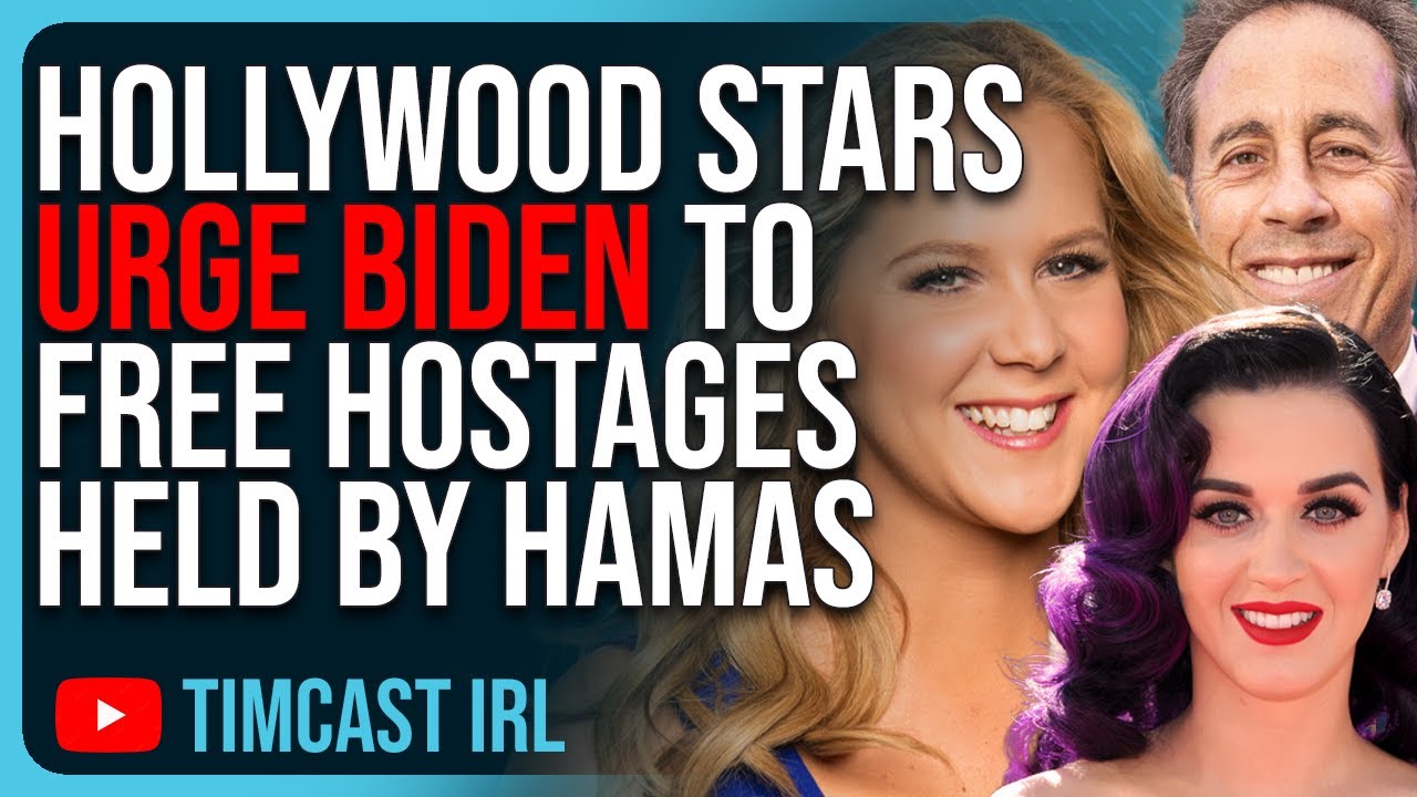 Hollywood Stars URGE Biden To Free Hostages Held By Hamas, They WANT WAR