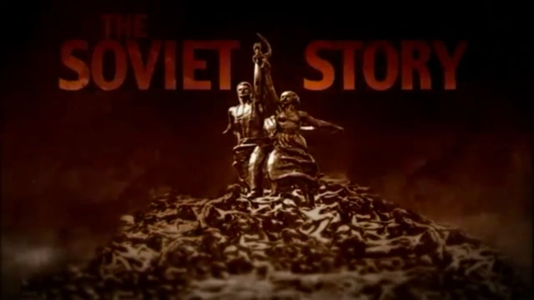 The Soviet Story