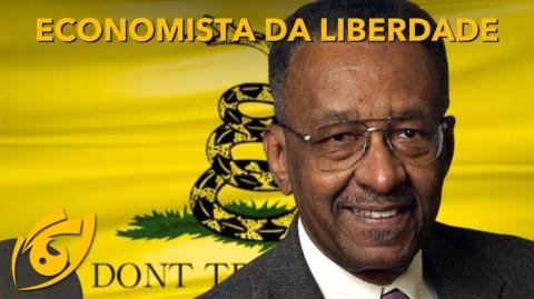 Walter Williams, um HERÓI da LIBERDADE | Visão Libertária - 04/05/23 | ANCAPSU