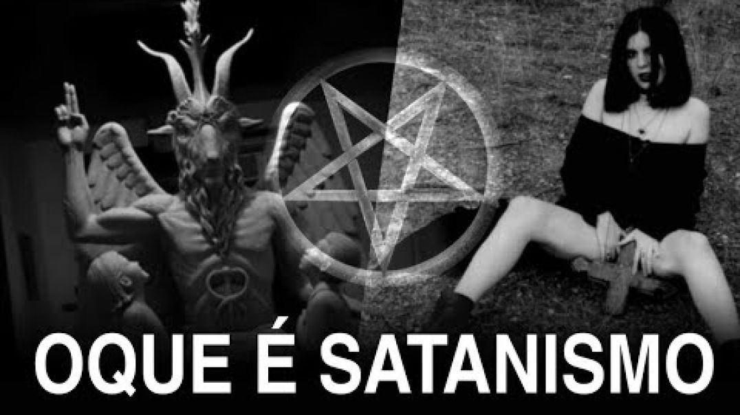 Você sabe o que é satanismo?