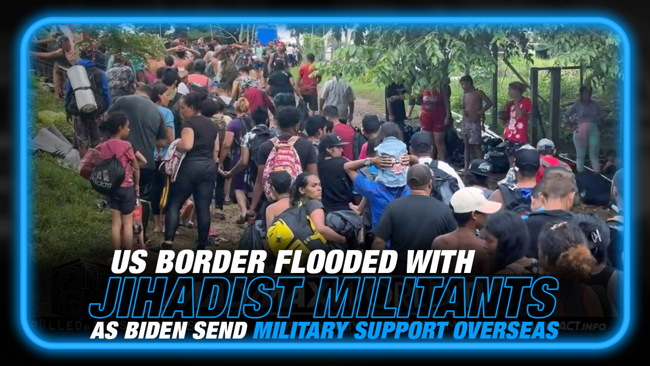 Jihadist Militants Flooding US Border as Biden Sends Military