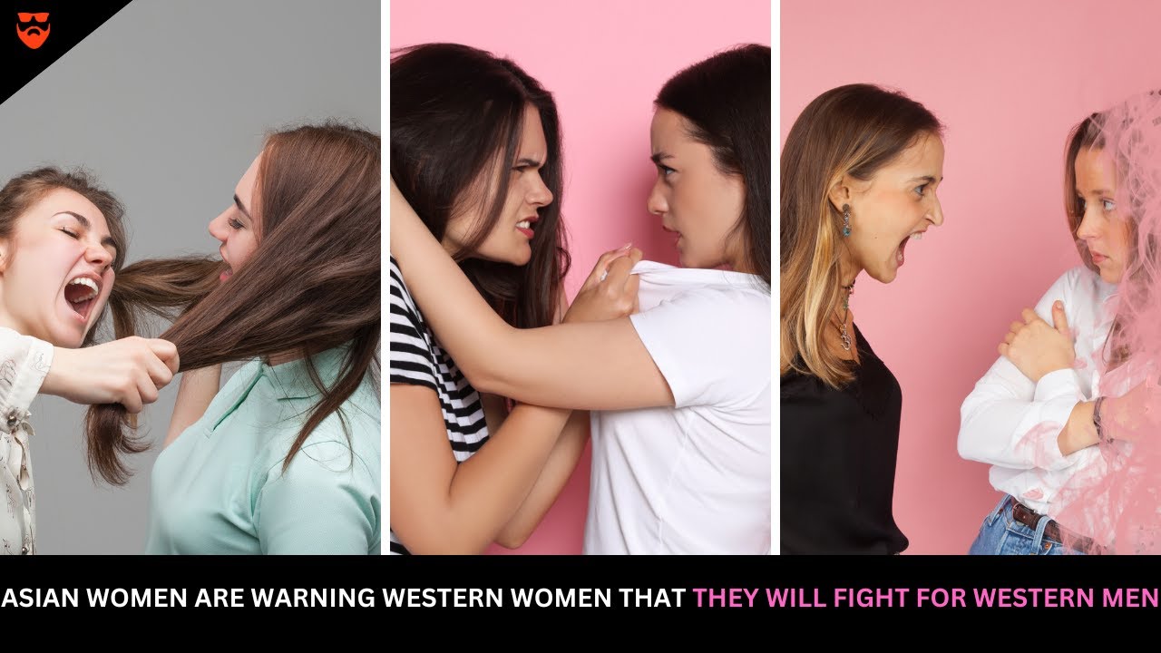 Asian Women Are Warning Modern Women That They Will Fight For Western Men