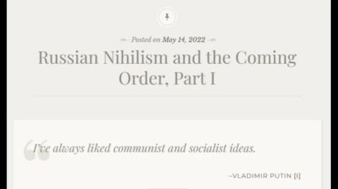 Russian Nihilism and the Coming Order, Part 1 (Jeffrey Nyquist)